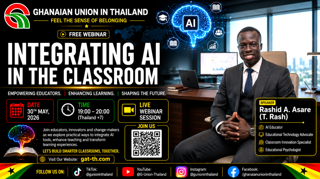 Ghanaian Union in Thailand to Host Major Webinar on Artificial Intelligence Integration in Education
